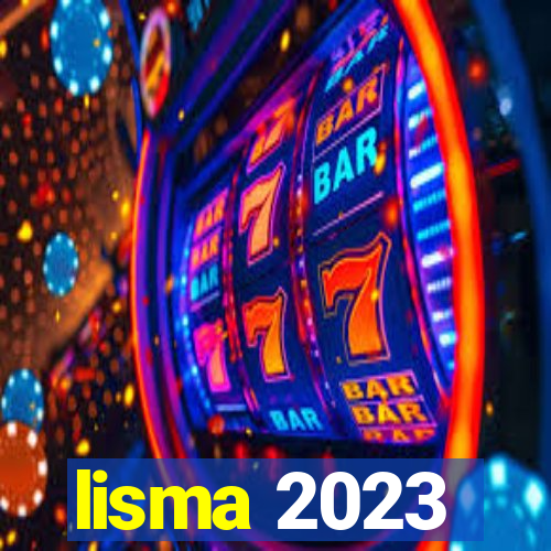 lisma 2023