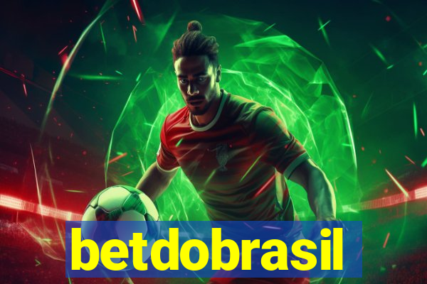 betdobrasil