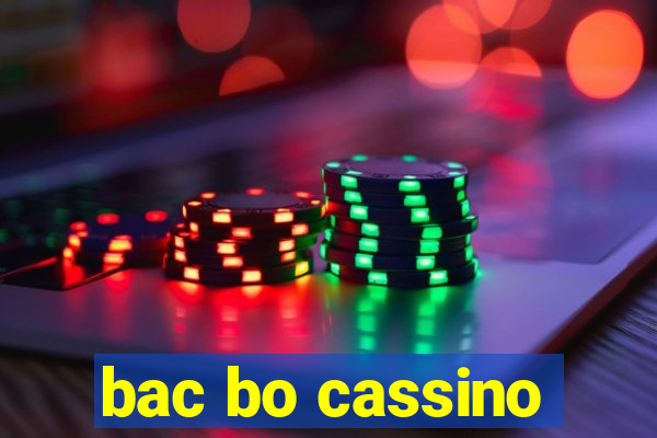 bac bo cassino