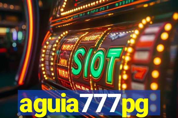 aguia777pg