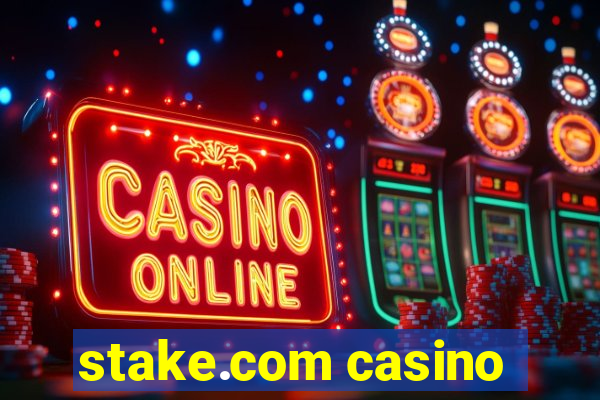 stake.com casino