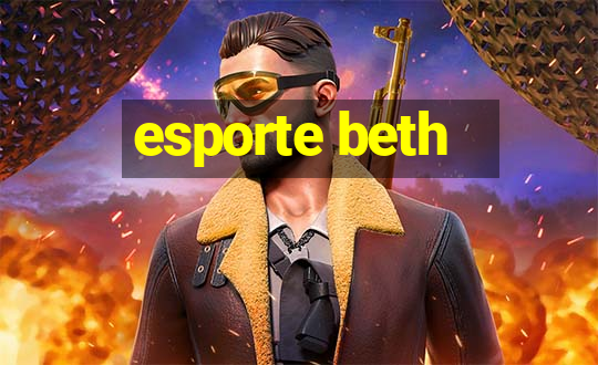 esporte beth