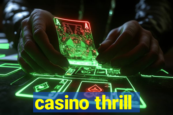 casino thrill