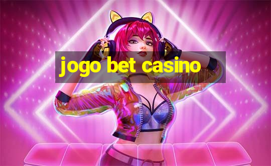 jogo bet casino