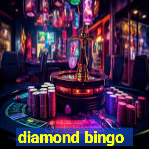 diamond bingo