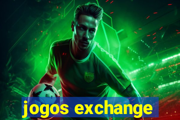 jogos exchange