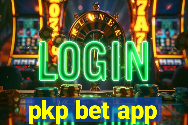 pkp bet app