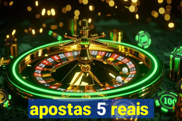 apostas 5 reais