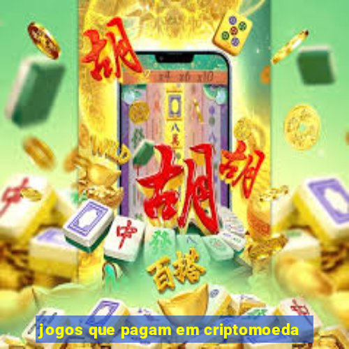 jogos que pagam em criptomoeda