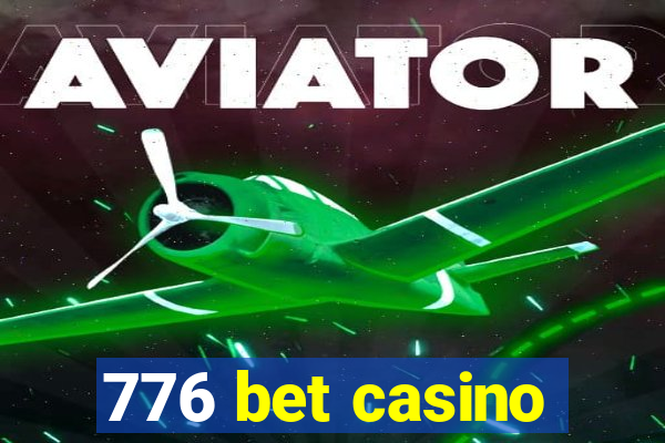 776 bet casino