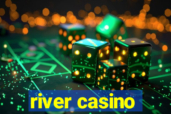 river casino