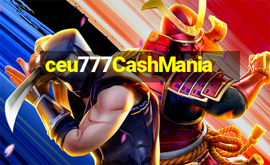 ceu777CashMania