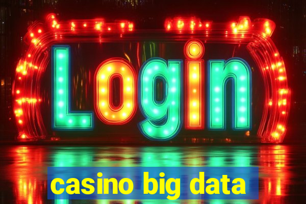 casino big data