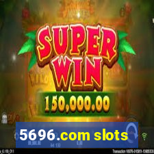 5696.com slots