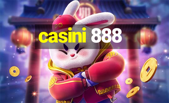 casini 888