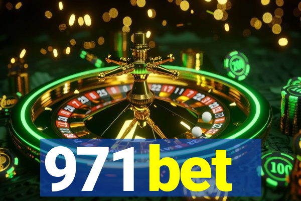 971 bet