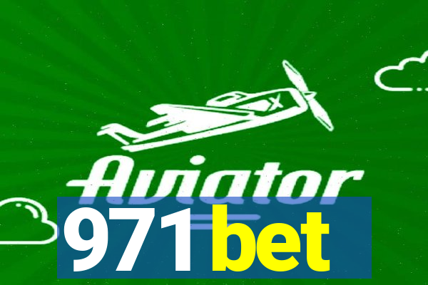 971 bet