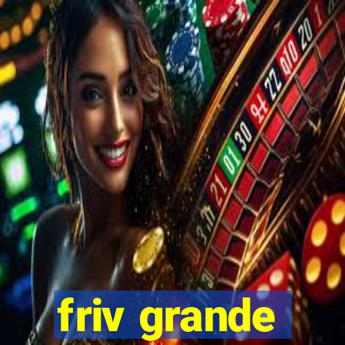 friv grande