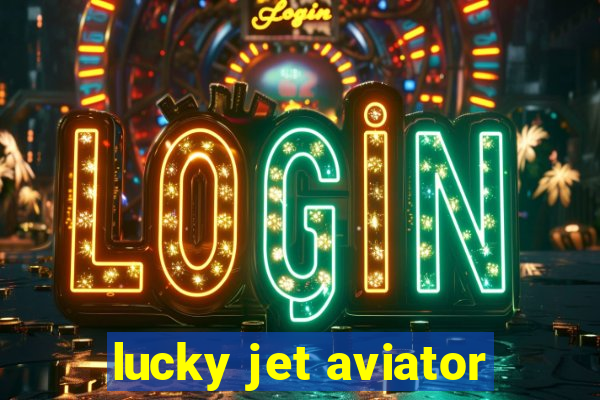 lucky jet aviator