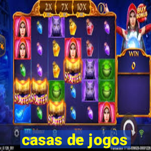 casas de jogos