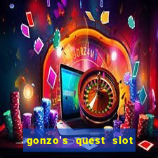 gonzo's quest slot machine gratis