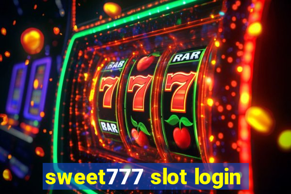 sweet777 slot login