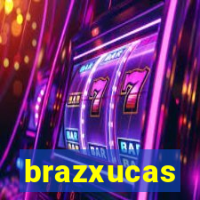 brazxucas