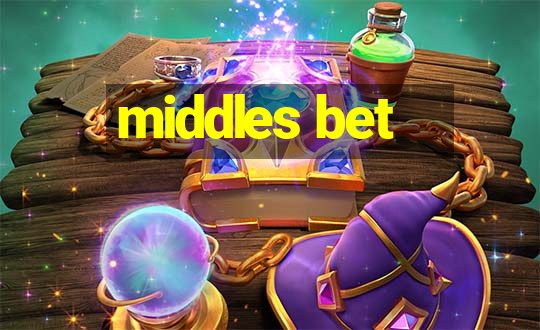 middles bet