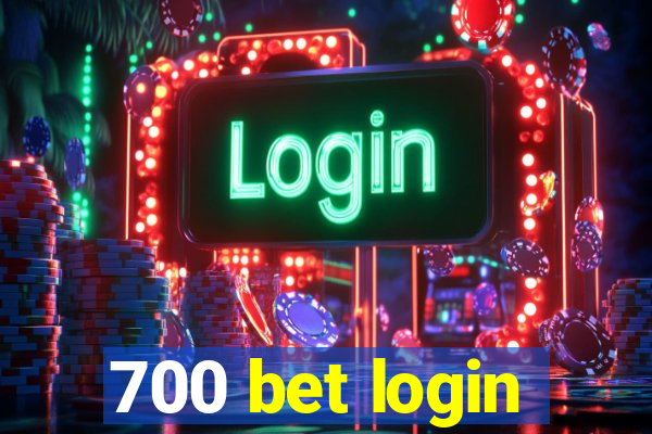 700 bet login