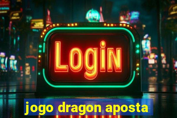 jogo dragon aposta