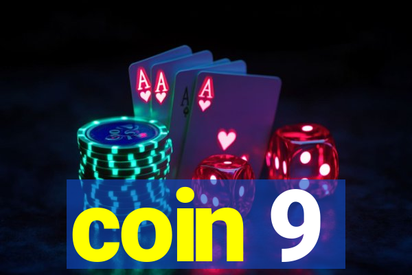 coin 9