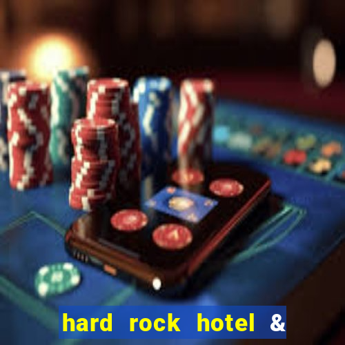 hard rock hotel & casino in hollywood florida