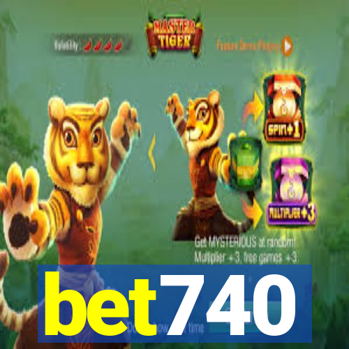 bet740