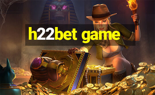 h22bet game