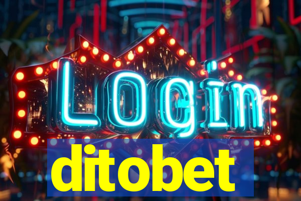 ditobet