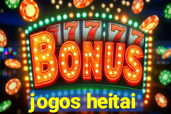 jogos heitai