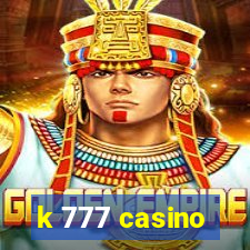 k 777 casino