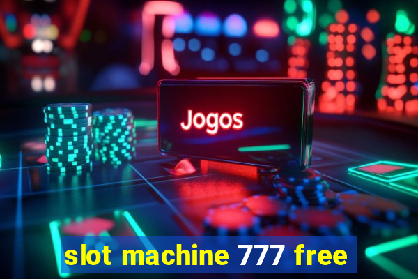 slot machine 777 free