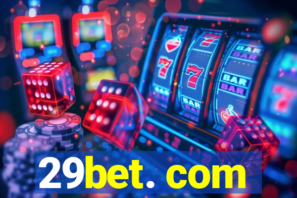 29bet. com