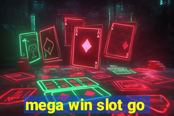 mega win slot go