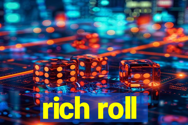 rich roll