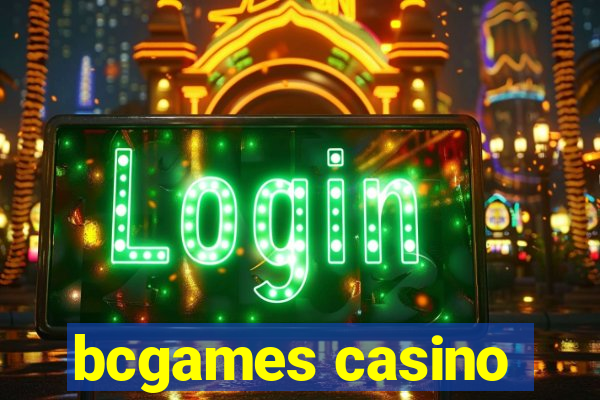 bcgames casino