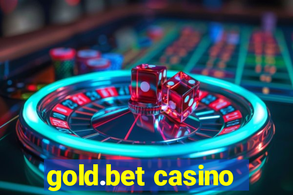 gold.bet casino