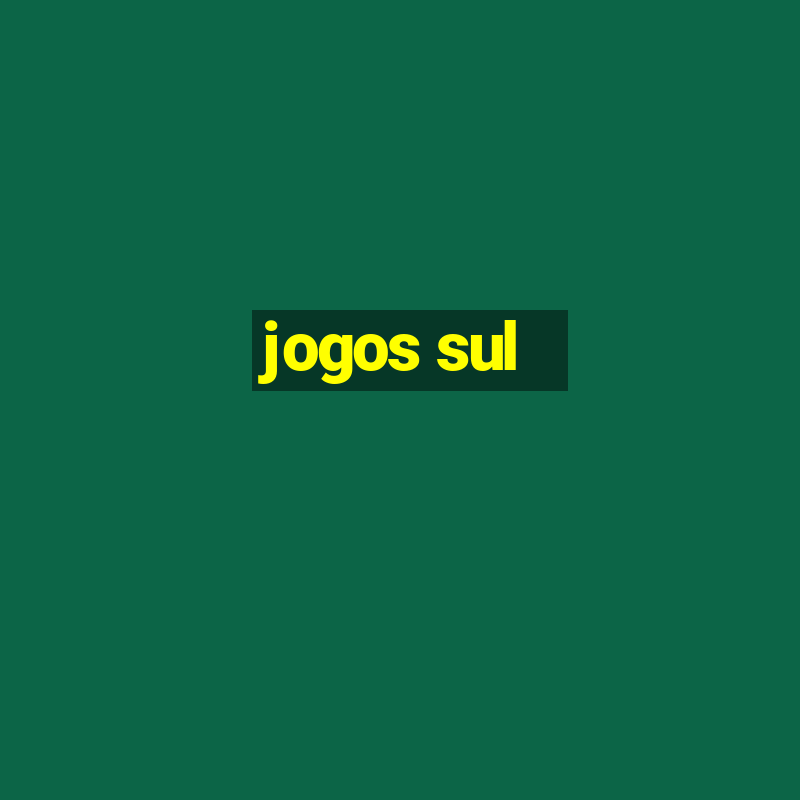 jogos sul