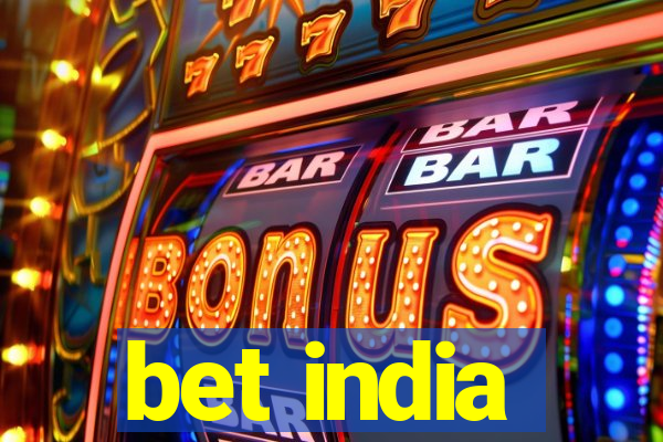 bet india