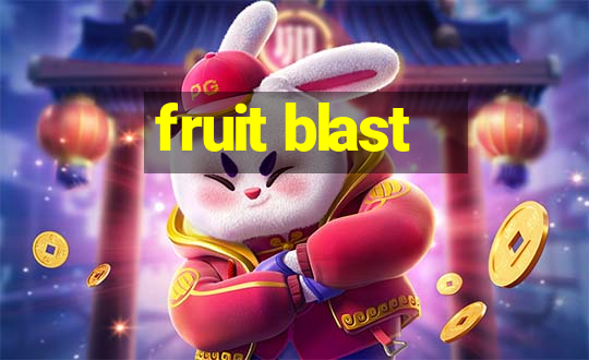 fruit blast