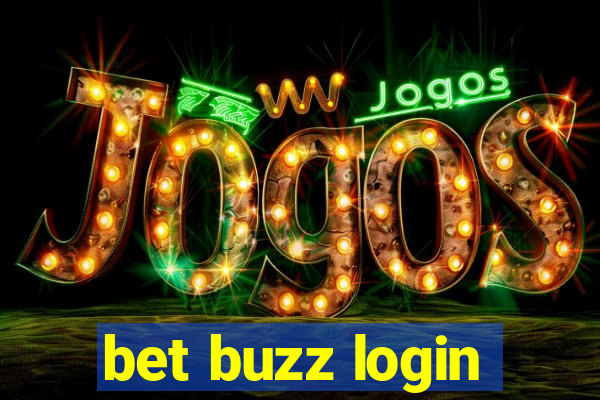 bet buzz login