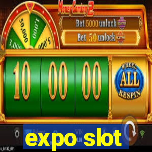 expo slot