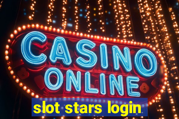 slot stars login