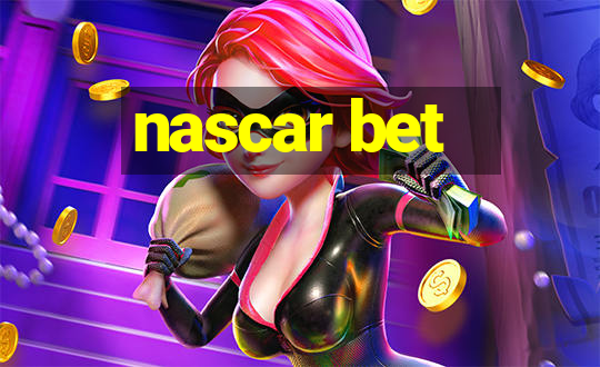 nascar bet